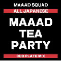 MAAAD TEA PARTY