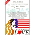 All You Need Is Love Vol.8 : Swing That Music !