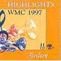 Highlights WMC 1997 - Fanfare