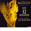Beethoven: Piano Sonatas No.1-No.32 / Abdel Rahman El Bacha