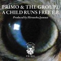 A CHILD RUNS FREE E.P.(アナログ限定盤)