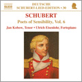 Schubert: Poets of Sensibility Vol.6 - Der Jungling an der Quelle D.300, Der Herbstabend D.405, Der Entfernten D.350, etc / Jan Kobow, Ulrich Eisenlohr