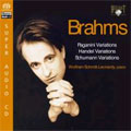 Brahms: Paganini Variations; Handel Variations; Schumann Variations