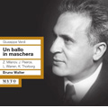 Verdi: Un Ballo in Maschera / Bruno Walter, Metropolitan Opera Orchestra & Chorus, etc