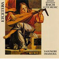 J.S.Bach: Lute Music -Lute Suites No.1-No.4, Fugue BWV.1000, etc / Yasunori Imamura(baroque-lute)