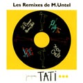 Jacques Tati/Les Remixes De M.Untel