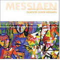 Messiaen: Quartet for the End of Time