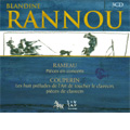 Rameau: Pieces en Concerts; F.Couperin: Le Huit Preludes de l'Art de toucher le Clavecin, Pices de Clavecin / Blandine Rannou(cemb)