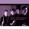 MENDELSSOHN:STRING QUARTET OP.44-1/SCHUMANN:STRING QUARTET OP.44-1/WOLF:5 SERENADE ITALIENNE:QUATUOR AMEDEO MODIGLIANI