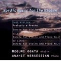 Neilsen : Nordic Music For Violin / Ogata , etc