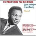 The Philly Sound You Never Heard Vol.1