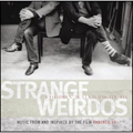 Strange Weirdos:Music From And Inspired By The Film 'knocked Up' (EU)