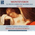 MONTEVERDI :IL SESTO LIBRO DE MADRIGALI :LAMENTO D'ARIANE/ZEFIRO TORNA E'L BEL TEMPO RIMENA/UNA DONNA FRA L'ALTRE/ETC:RINALDO ALESSANDRINI(cemb&cond)/CONCERTO ITALIANO