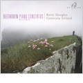 BEETHOVEN:PIANO CONCERTOS NO.2/NO.4:BARRY DOUGLAS(p)/CAMERATA IRELAND