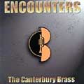 Encounters / The Canterbury Brass