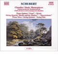 Chambermusic Masterpieces:Schubert