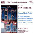 Buxtehude: Organ Music Vol.3