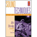 Sound Techniques : John Etheridge (EU)