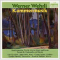 W.Wehrli :Chamber Music -String Quartets Op.8, Op.37, Trio Op.11-3, Cello Sonata Op.47 (1989, 1992) / Euler String Quartet, Gunars Larsens(vn), etc