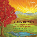 ヨーク・ボーウェン: ヴィオラとピアノのための作品全集