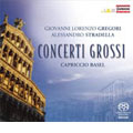 GREGORI :10 CONCERTI GROSSI OP.2/STRADELLA:SINFONIA & SONATA :CAPRICCIO BASEL