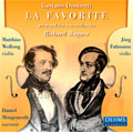 Donizetti(Wagner):La Favorita (arranged for 2 Violins):Matthias Wollong(vn)/Jorg Fassmann(vn)/Daniel Morgenroth(speaker)