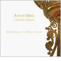 アントン・エーベルル、モーツァルトの後継者 -クラリネットを伴う室内楽作品集:三重奏曲 OP.36/ソナタ OP.10-2/他:トリオ・ファン・ブリュッヘン/他