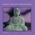 Music For Zen Meditation (EU) (Remaster)