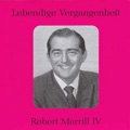 Lebendige Vergangenheit - Robert Merrill Vol.4