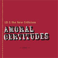 Amoral Certitides EP