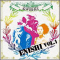 ENISHI Vol.1