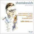 Shostakovich: Piano Sonata No.1, No.2, 24 Preludes Op.34, 5 Preludes / Colin Stone