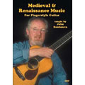 Medieval & Renaissance Music For Fingerstyle Guitar