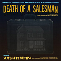 Death of a Salesman / Rashomon (Broadway Score)<初回生産限定盤>