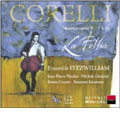 Corelli: Sonates Op.5 - 7-12 "La Folia"