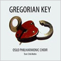 Gregorian Key -Hodie Christus Natus Est/Puer Natus Est/Unicornis Captivatur/etc:Tore Erik Mohn(cond)/Oslo Philharmonic Choir