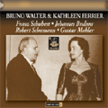 Bruno Walter & Kathleen Ferrier -Schubert/Brahms/Schumann/Mahler (1949)