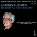 Ruiz-Pipo: Complete Works for Guitar / Jean Bruno Dautaner, Nadia Gerber