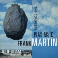 Martin: The Complete Piano Music / Julie Adam, Christine Logan