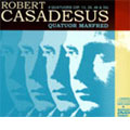 Robert Casadesus: 4 Quatuors [CD+DVD(PAL)]