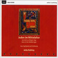 Juden im Mittelalter -Aus Sepharad und Ashkenas (2/1999) / Jalda Rebling(vo), Hans-Werner Apel(lute), etc
