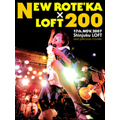 NEW ROTE'KA×LOFT200<初回生産限定盤>