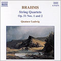 Brahms: String Quartets Op 51 / Quatuor Ludwig