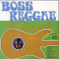 Boss Reggae : 1970