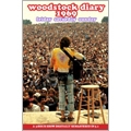 Woodstock Diaries 1969 : Friday Saturday Sunday