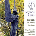 S.Kuran: Requiem, Post Mortem (4/25/2007), Um Nottina (4/12/2006) / Andrzej Borzym(cond), Orkiestra Panstwowej Szkoly Muzycznej II St. Nr 3 W Warszawie Im. Grazyny Bacewicz, etc