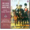 Bergian Military Marches vol.1 - Cavalry Marches / Nozy & Royal Symphonic Band of the Belgian Guides