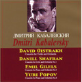 Kabalevsky: Violin Concerto Op.48, Cello Concerto No.1 Op.49, Piano Concertos No.3 Op.50, No.4 Op.99 "Prague" (1949-81) / David Oistrakh(vn), Danill Shafran(vc), Emil Gilels(p), Yuri Popov(p), Dmitri Kitaenko(cond), USSR State RTV Large SO, etc