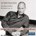 Schumann:Dichterliebe/Liederkreis Op.24/etc:Roman Trekel(Br)/Oliver Pohl(p)