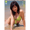 山口敦子/Secret Vacation